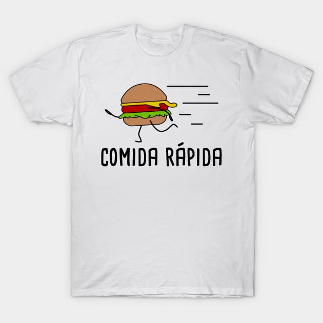 Comida Rapida - Spanish Puns Collection T-Shirt by Soncamrisas